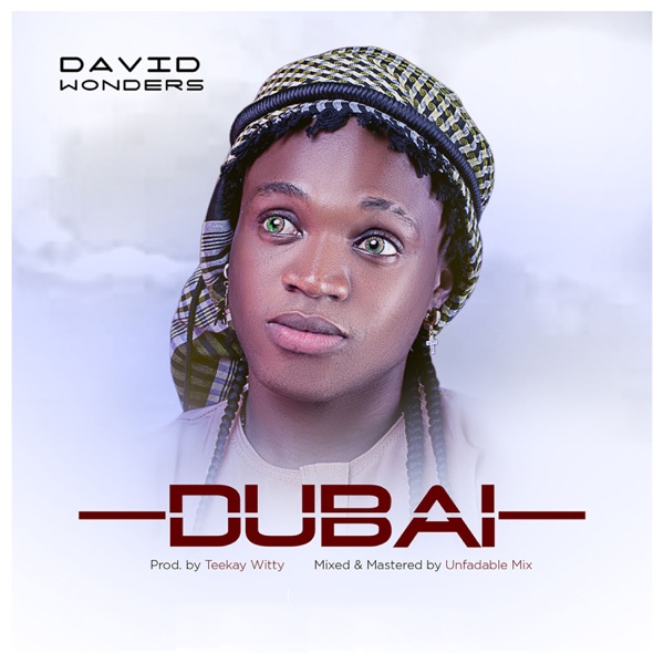 David Wonders - Dubai